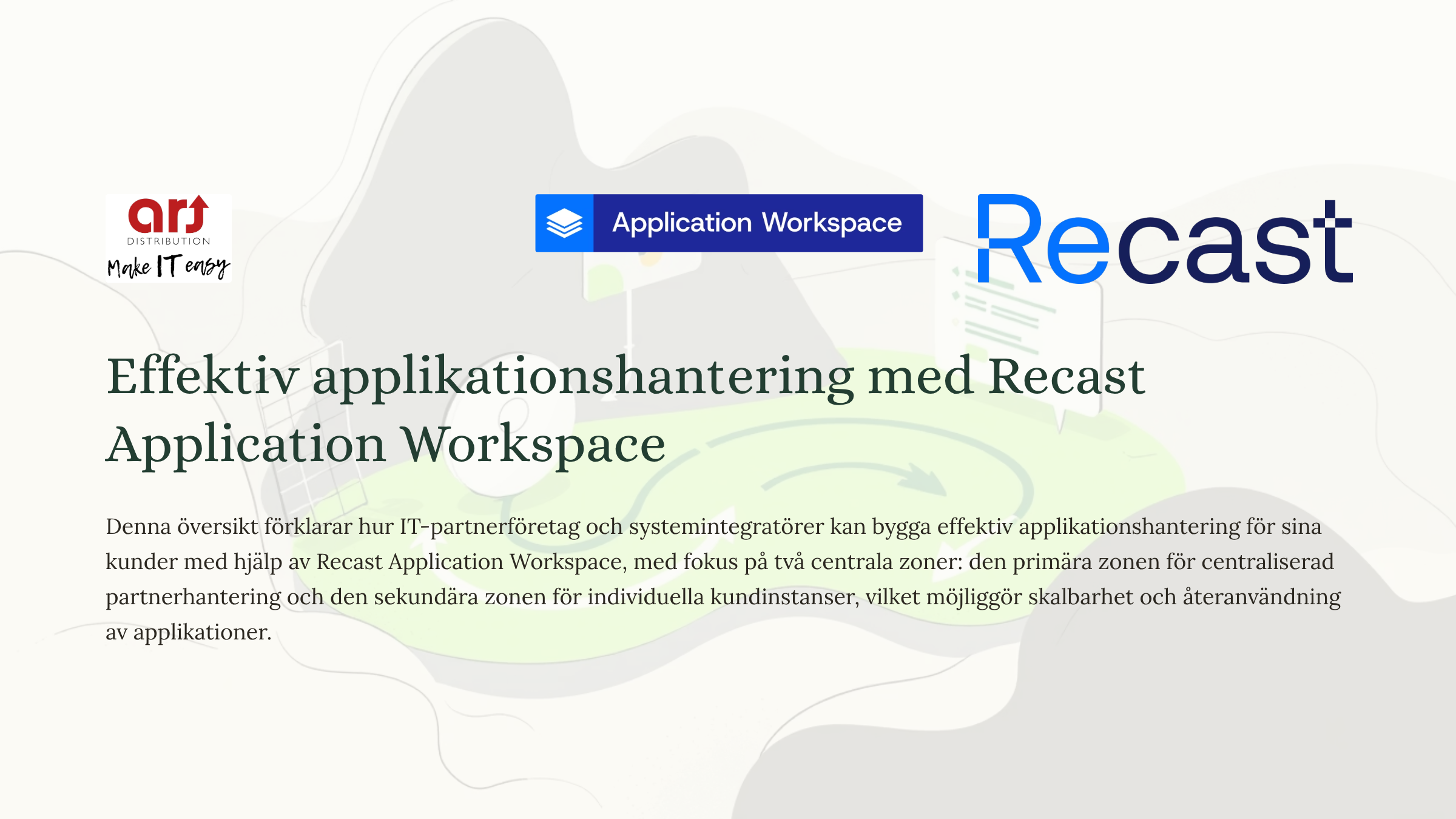 1_Effektiv-applikationshantering-med-Recast-Application-Workspace